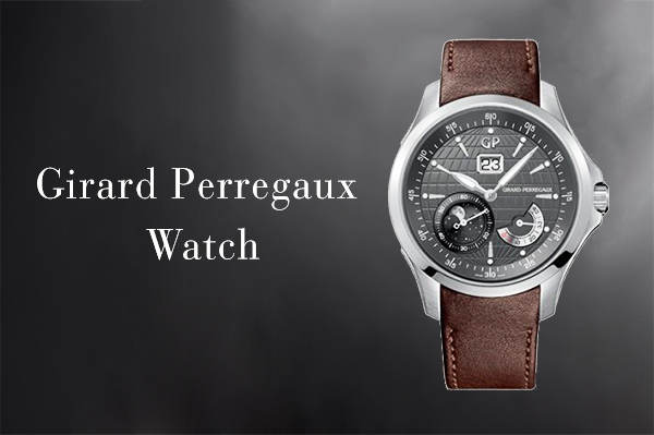 Girard Perregaux Watches
